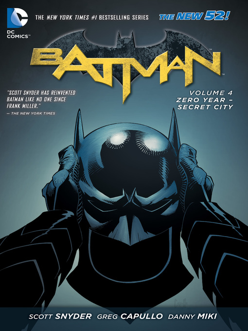 Title details for Batman (2011), Volume 4 by Scott Snyder - Wait list